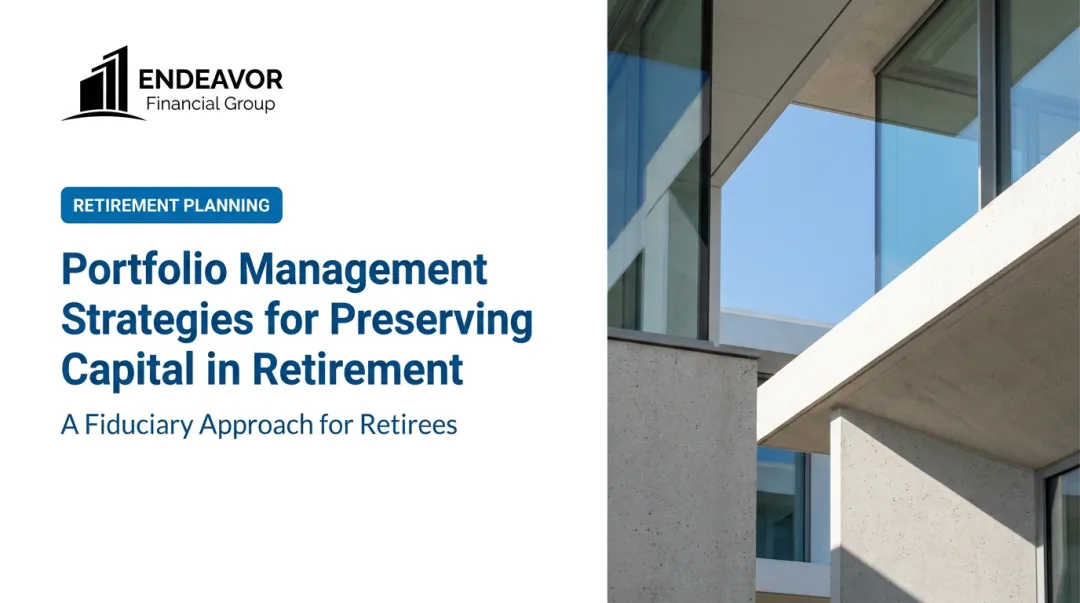 Portfolio Management Strategies for Preserving Capital in Retirement