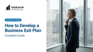 How to Develop a Business Exit Plan: Complete Guide