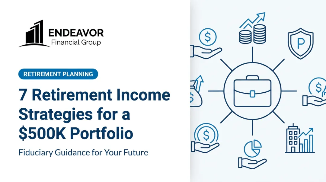 7 Retirement Income Strategies for a $500K Portfolio