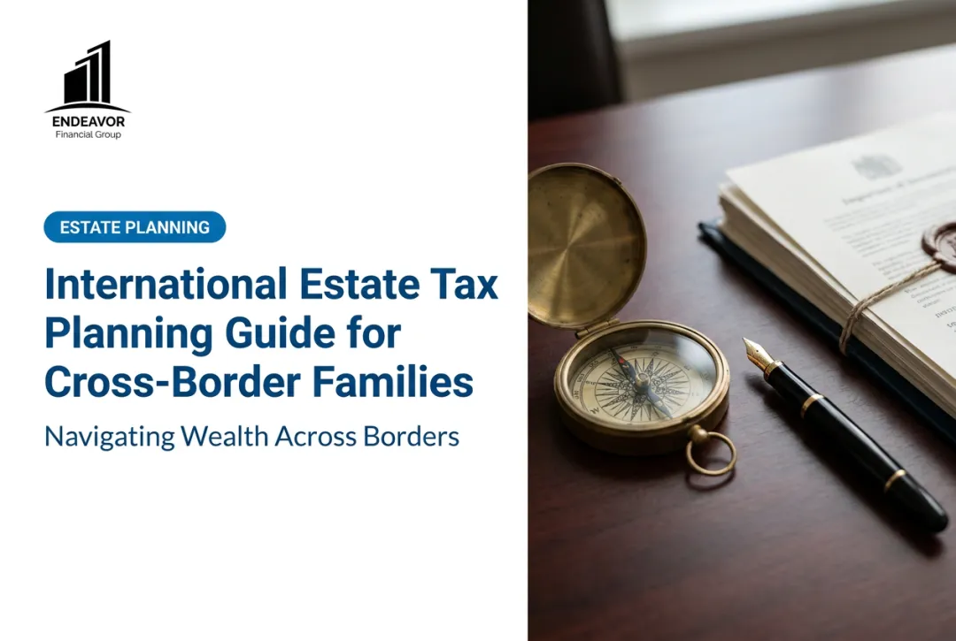 International Estate Tax Planning Guide for Cross-Border Families