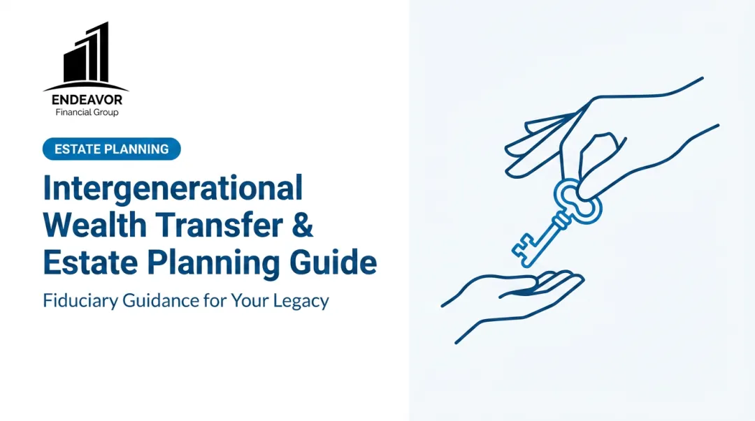 Intergenerational Wealth Transfer & Estate Planning Guide