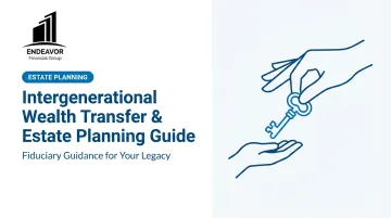 Intergenerational Wealth Transfer & Estate Planning Guide