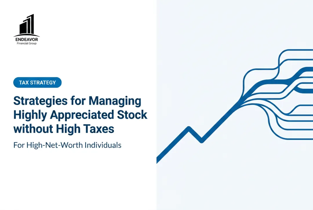 Strategies for Managing Highly Appreciated Stock without High Taxes