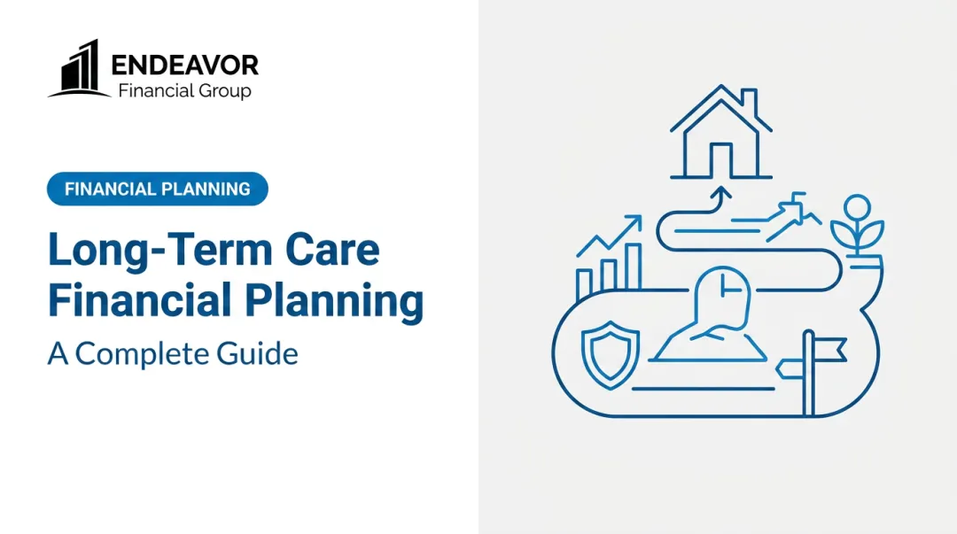 Long-Term Care Financial Planning: A Complete Guide