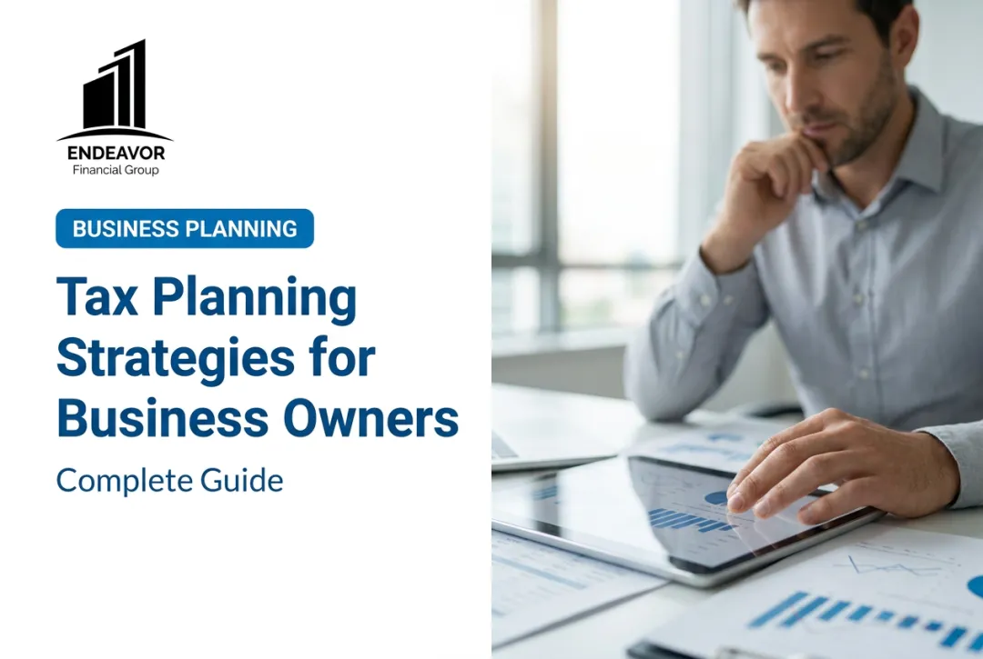 Tax Planning Strategies for Business Owners: Complete Guide
