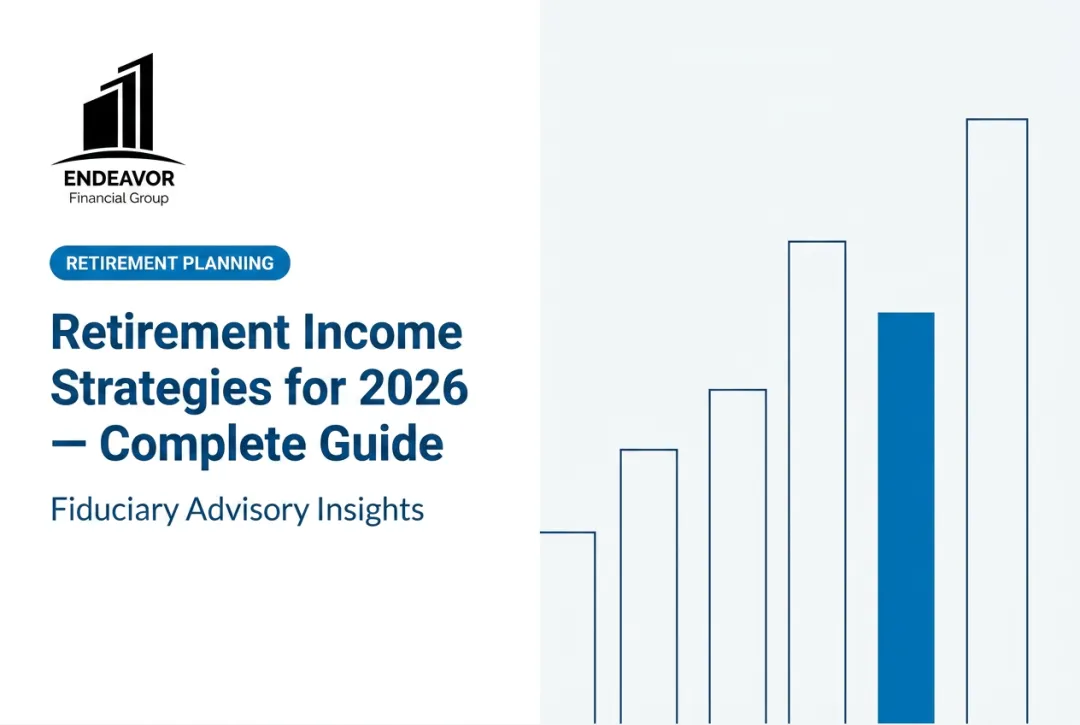 Retirement Income Strategies for 2026 — Complete Guide