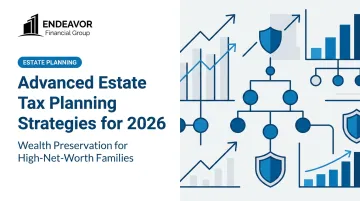 Advanced Estate Tax Planning Strategies for 2026