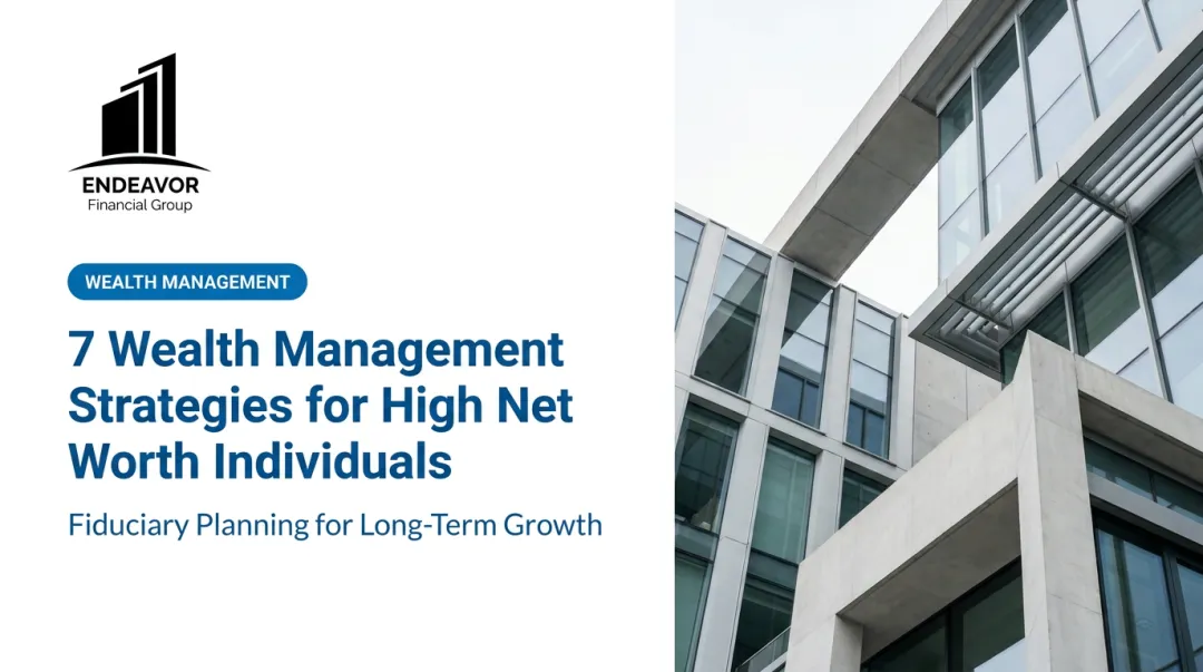 7 Wealth Management Strategies for High Net Worth Individuals