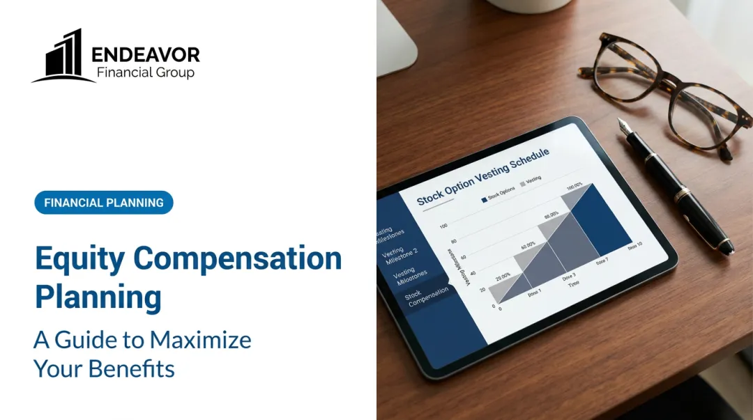 Equity Compensation Planning: A Guide to Maximize Your Benefits