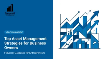 Top Asset Management Strategies for Business Owners