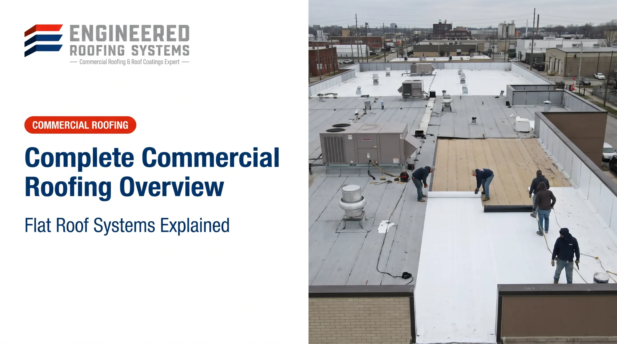 Complete Commercial Roofing Overview