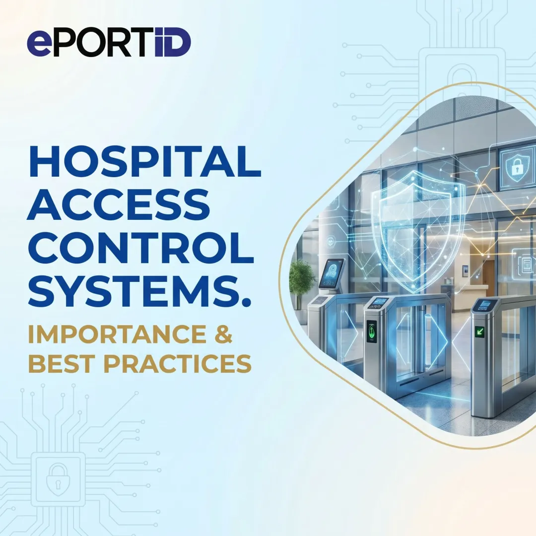 Hospital Access Control Systems: Importance & Best Practices