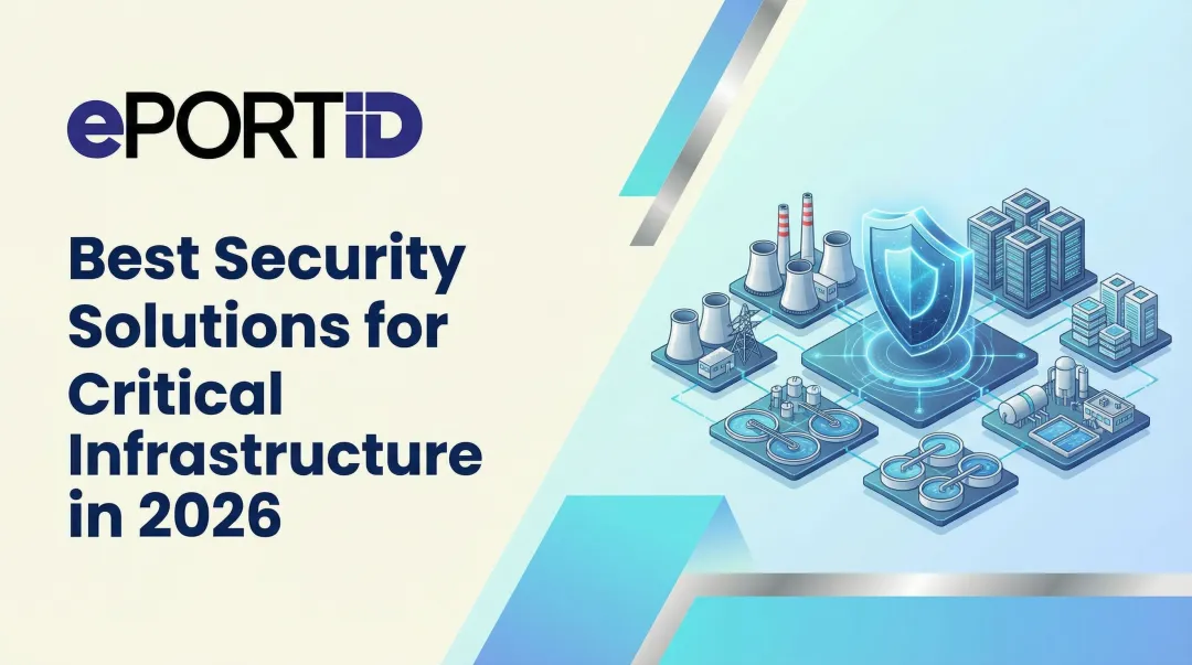 Best Security Solutions for Critical Infrastructure in 2026