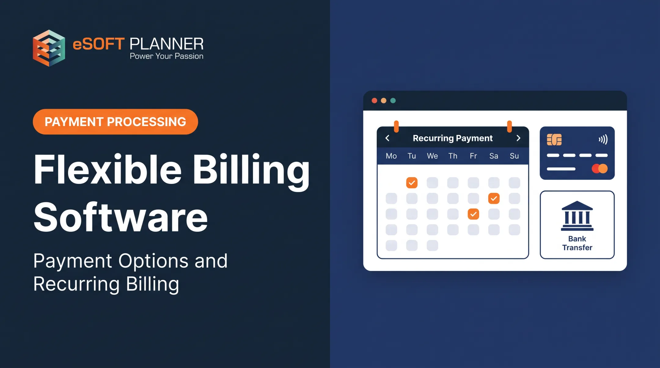 Flexible Billing Software: Payment Options and Recurring Billing