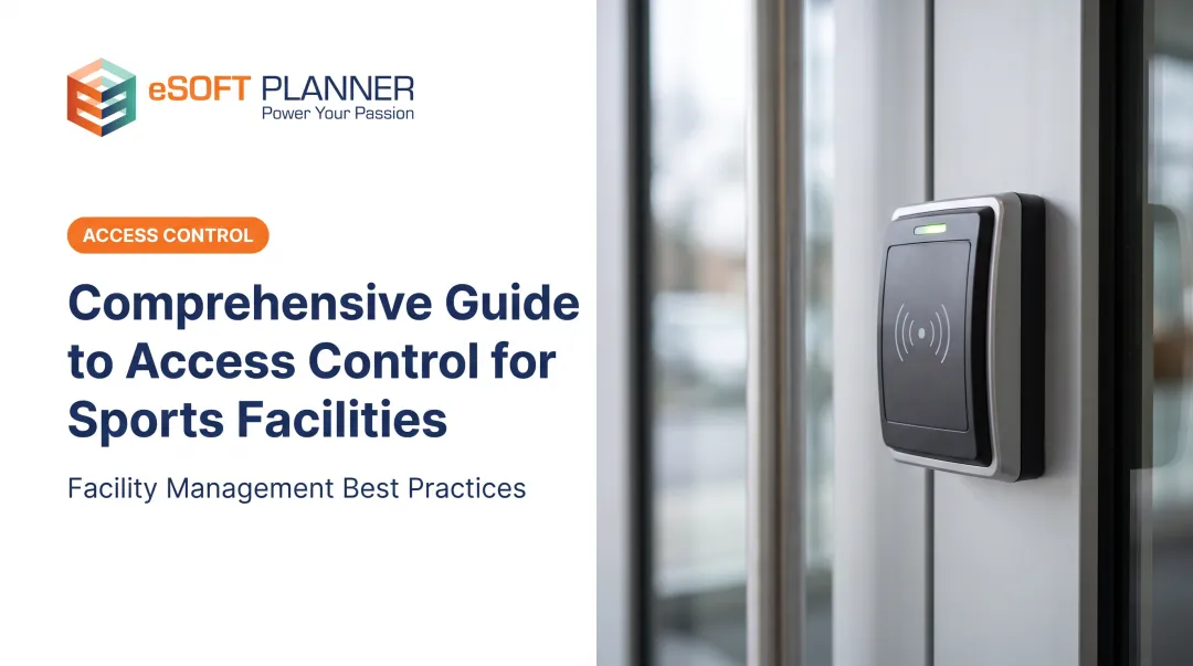 Comprehensive Guide to Access Control for Sports Facilities