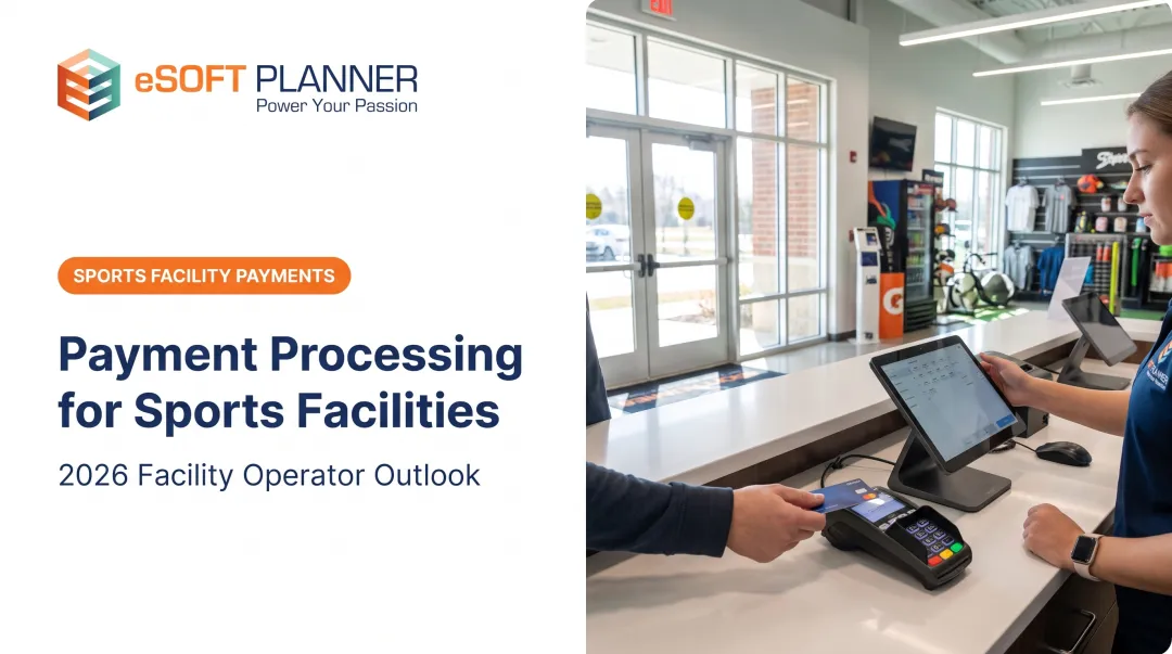 Payment Processing for Sports Facilities (2026)