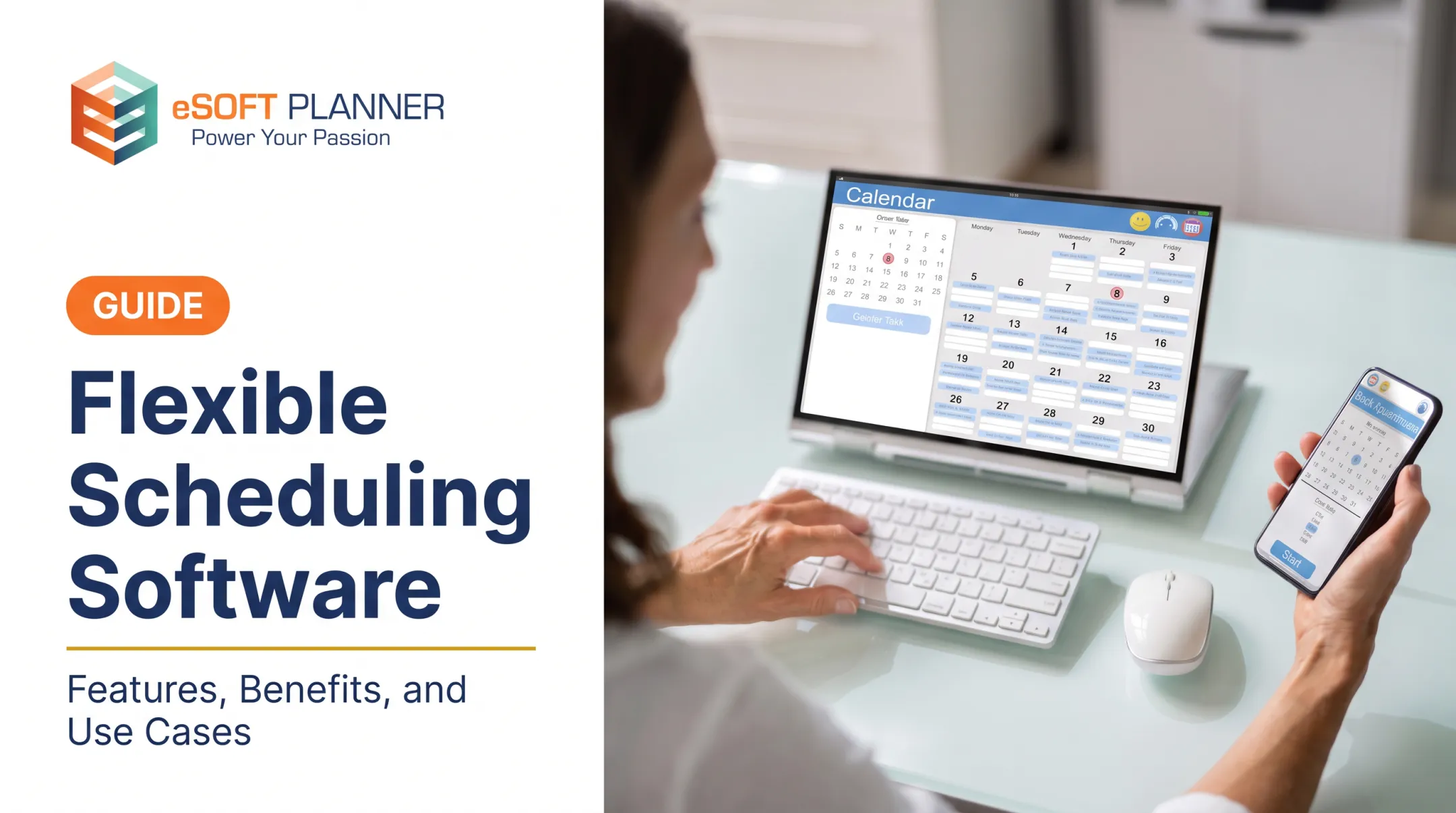 Flexible Scheduling Software: Features, Benefits, and Use Cases