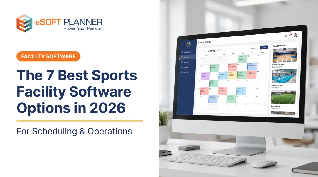 The 7 Best Sports Facility Software Options in 2026