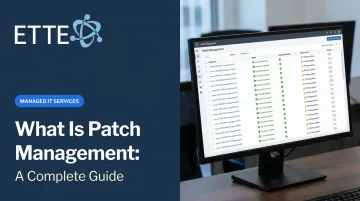 What Is Patch Management: A Complete Guide
