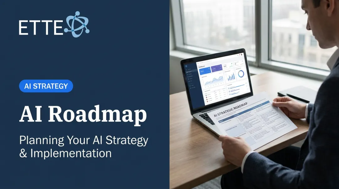 AI Roadmap: Planning Your AI Strategy & Implementation