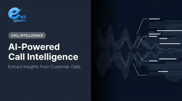 AI-Powered Call Intelligence: Extract Insights from Customer Calls