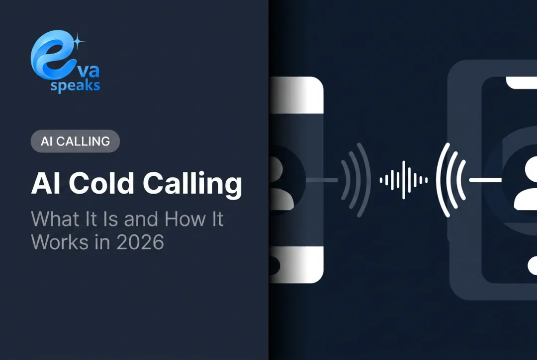 AI Cold Calling: What It Is and How It Works in 2026
