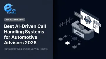 Best AI-Driven Call Handling Systems for Automotive Advisors 2026