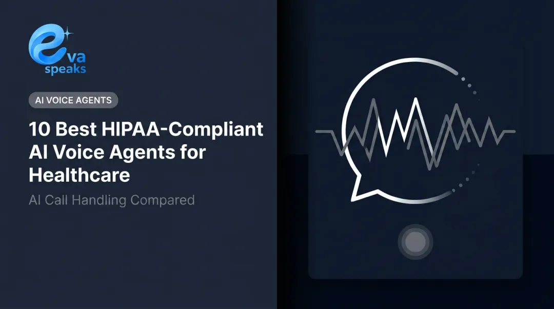 10 Best HIPAA-Compliant AI Voice Agents for Healthcare