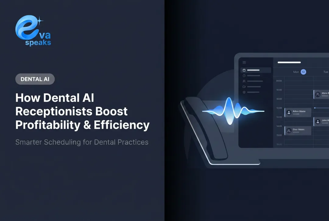 How Dental AI Receptionists Boost Profitability & Efficiency