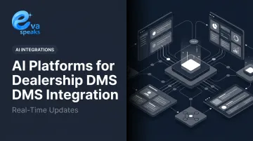 AI Platforms for Dealership DMS Integration: Real-Time Updates