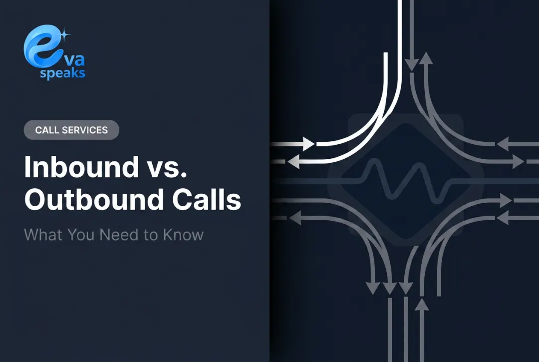 Inbound vs. Outbound Calls: What You Need to Know