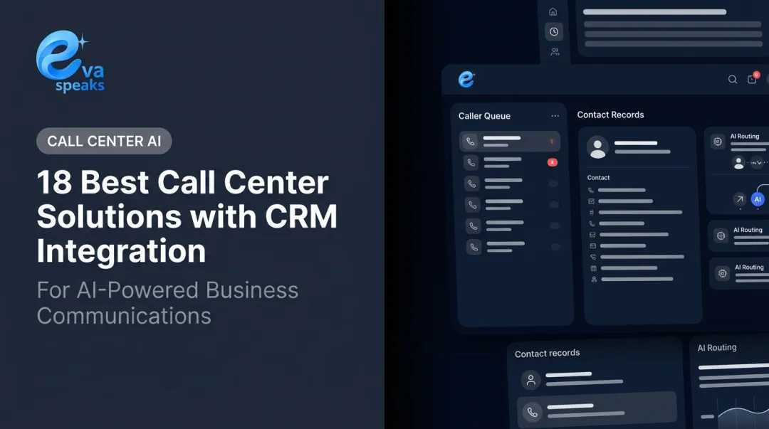 18 Best Call Center Solutions with CRM Integration