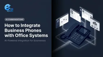 How to Integrate Business Phones with Office Systems
