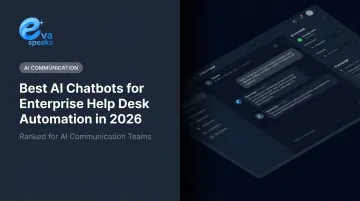 Best AI Chatbots for Enterprise Help Desk Automation in 2026