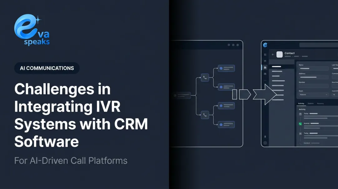 Challenges in Integrating IVR Systems with CRM Software