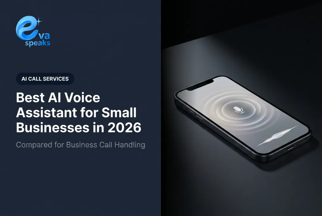 Best AI Voice Assistant for Small Businesses in 2026