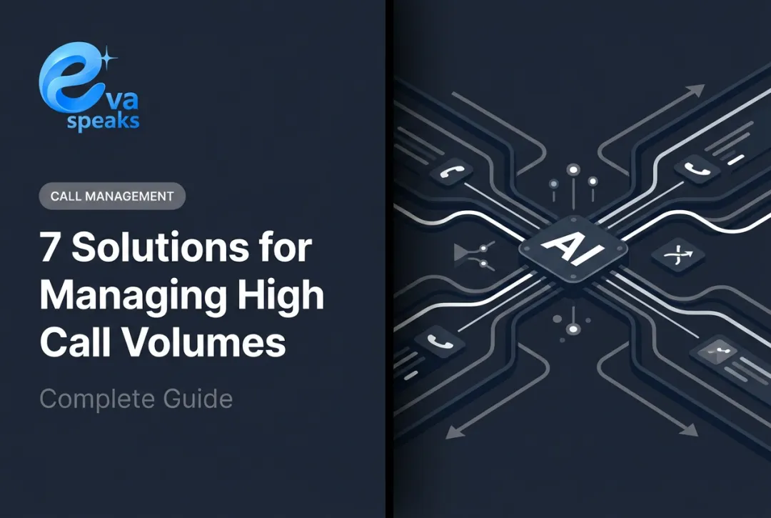 7 Solutions for Managing High Call Volumes: Complete Guide
