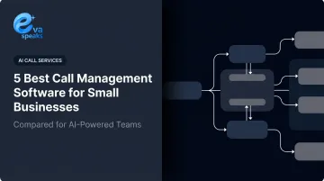 5 Best Call Management Software for Small Businesses