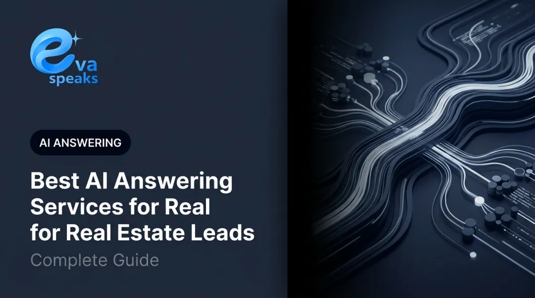 Best AI Answering Services for Real Estate Leads: Complete Guide