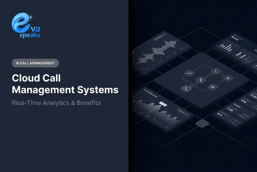 Cloud Call Management Systems: Real-Time Analytics & Benefits