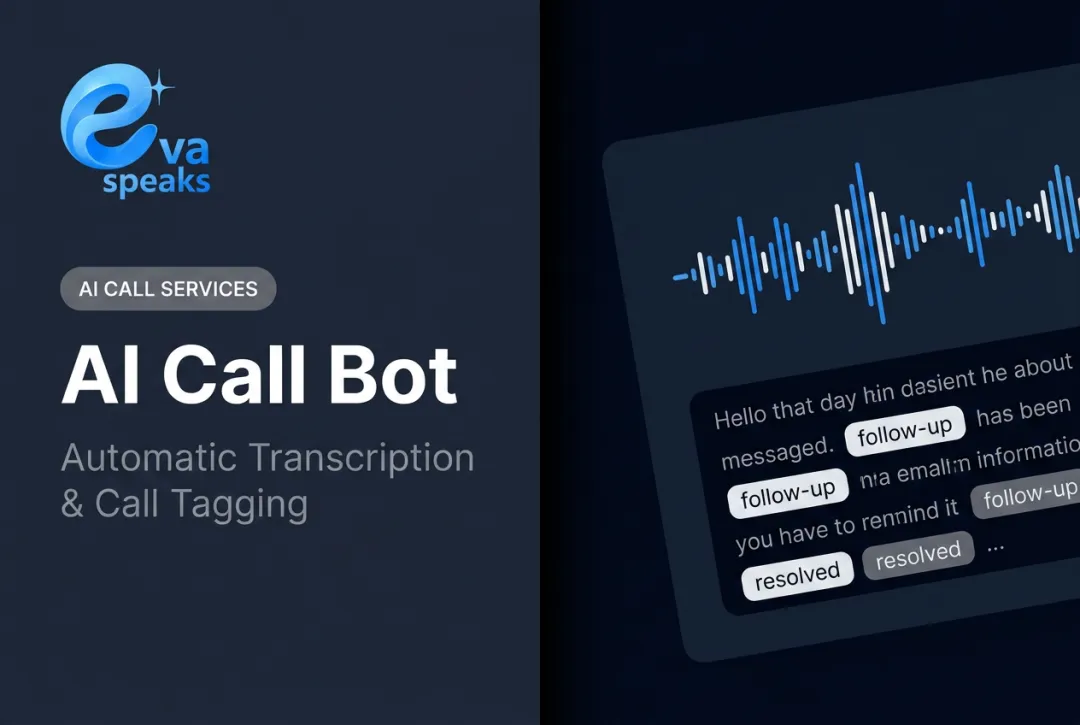 AI Call Bot: Automatic Transcription & Call Tagging