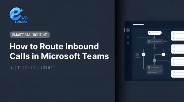 How to Route Inbound Calls in Microsoft Teams: Complete Guide