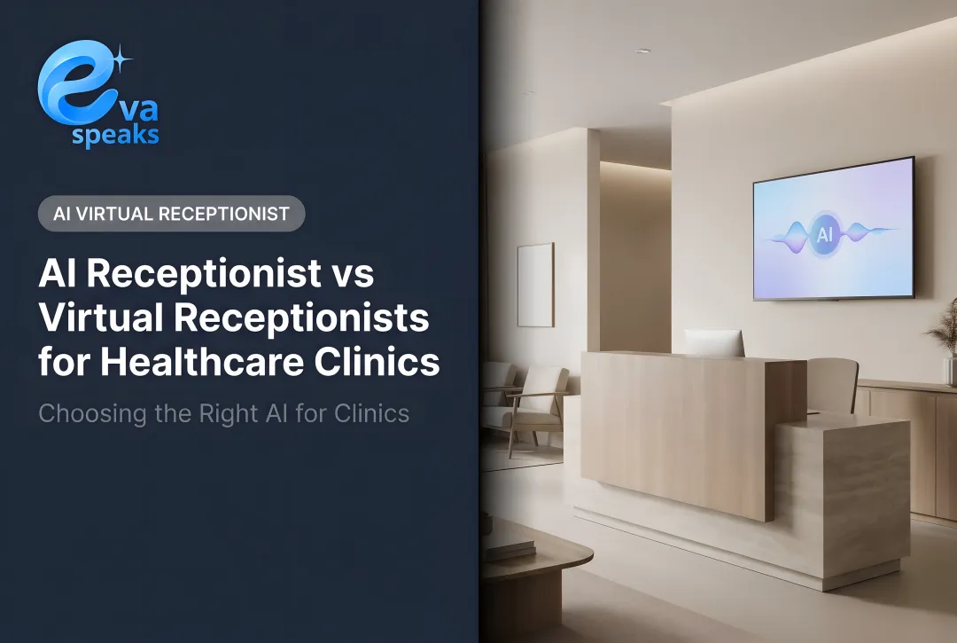 AI Receptionist vs Virtual Receptionists for Healthcare Clinics