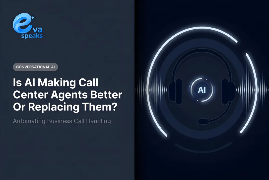 Is AI Making Call Center Agents Better Or Replacing Them?