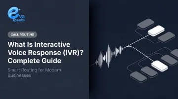 What Is Interactive Voice Response (IVR)? Complete Guide