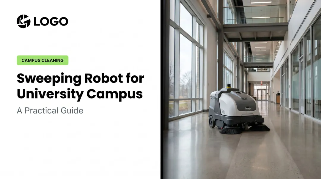 Sweeping Robot for University Campus: A Practical Guide