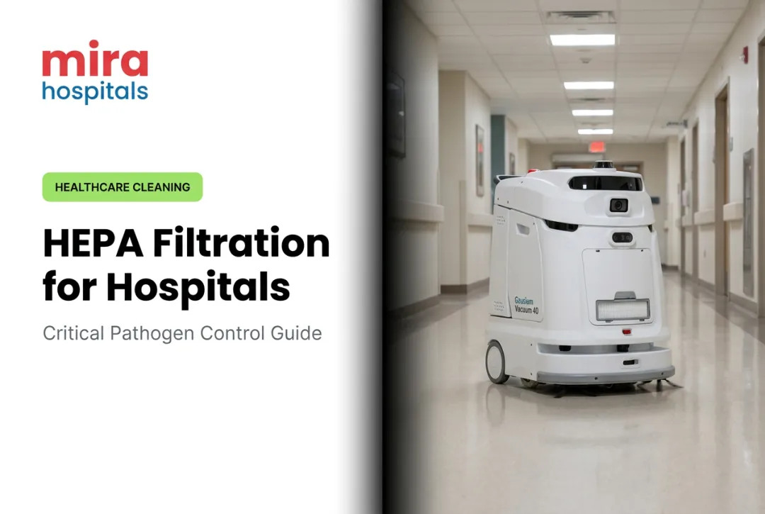 HEPA Filtration for Hospitals: Critical Pathogen Control Guide