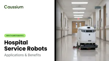 Hospital Service Robots: Applications &amp; Benefits