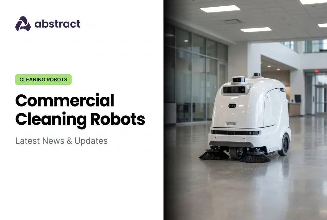Commercial Cleaning Robots: Latest News & Updates