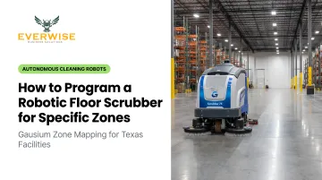 How to Program a Robotic Floor Scrubber for Specific Zones